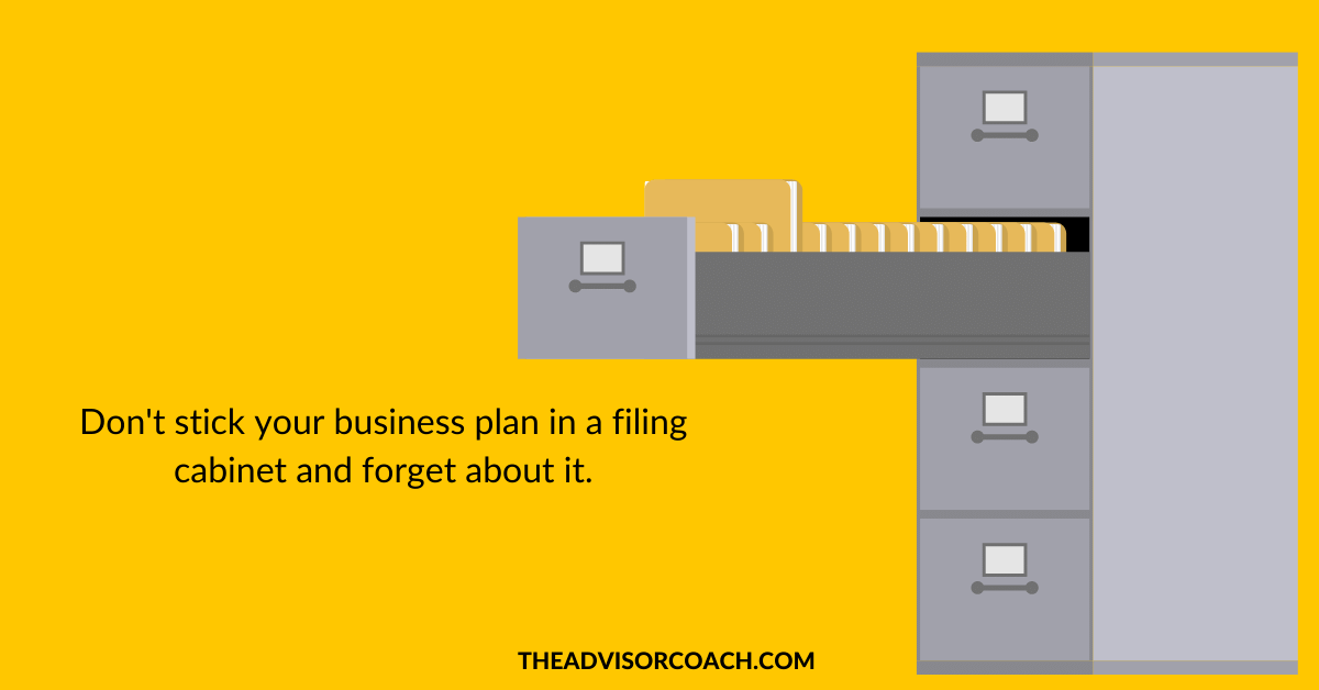 Financial advisor business plan shouldn't be a static document